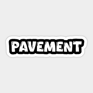 Pavement Sticker